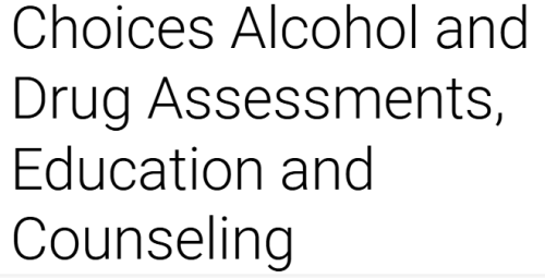 Choices Alcohol and Drug Assessment