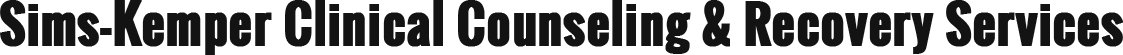 Sims Kemper Clinical Counseling and Recovery Services